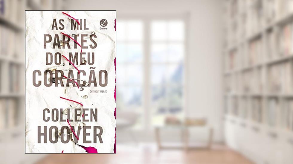 As mil partes do meu coração, do autor Colleen Hoover