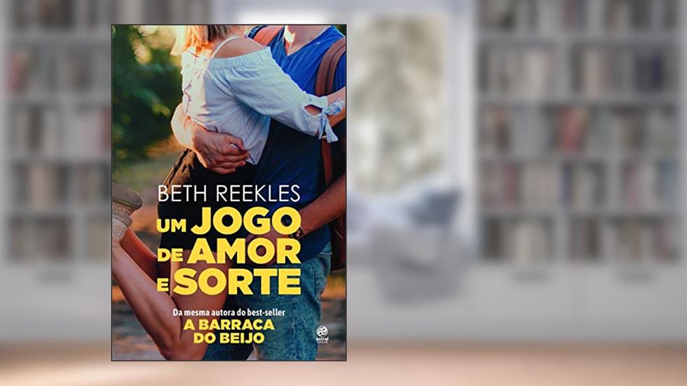 Um jogo de amor e sorte, do autor Beth Reekles