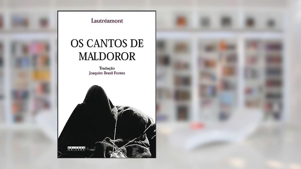 Os cantos de maldoror, do autor Laut Lautréamont