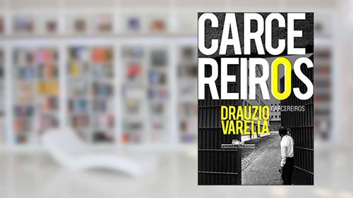Capa de Carcereiros, A Capa Pode Variar, do autor Drauzio Varella