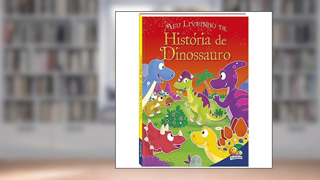 Meu Livrinho de... História de Dinossauro, do autor Lisa Regan