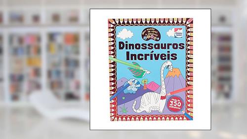Capa de Meu mundo de cores e adesivos:Dinossauros, do autor Igloo Books