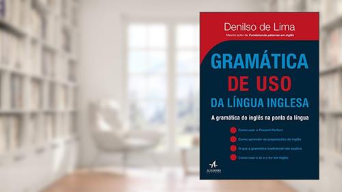 Capa de Gramática de uso da Língua Inglesa: a Gramática do Inglês na Ponta da Língua, do autor Denilso de Lima