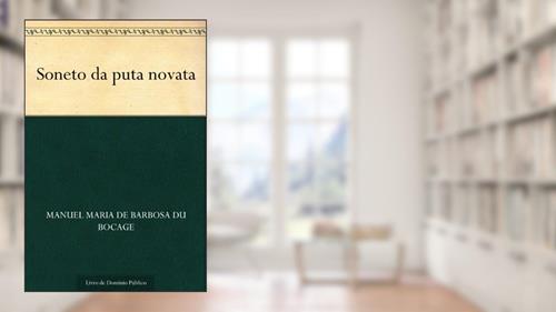 Capa de Soneto da puta novata, do autor Manuel Maria de Barbosa du Bocage