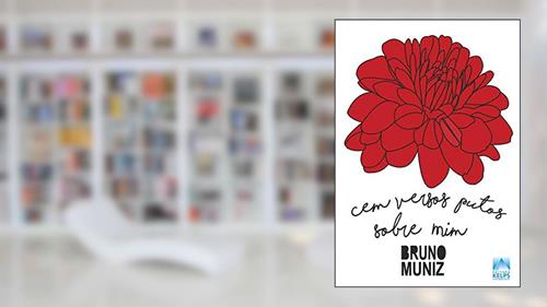 Capa de Cem versos putos sobre mim, do autor Bruno Muniz