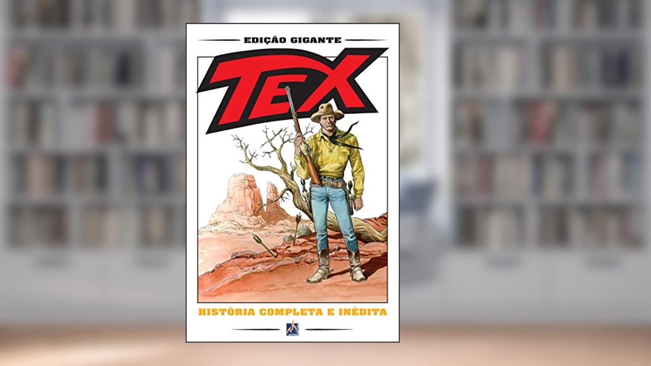 Tex Gigante 37 - Edição Limitada: O tesouro de Old South, do autor Pasquale Ruju