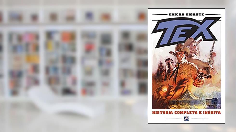 Tex Gigante 36 - Edição Limitada: Indian Carnival, do autor Mauro Boselli