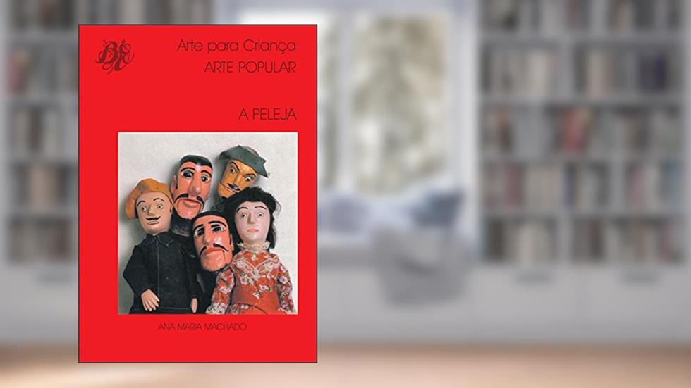 A peleja, do autor Ana Maria Machado