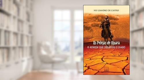 Capa de As Pelejas de Ojuara, do autor Nei Leandro de Castro