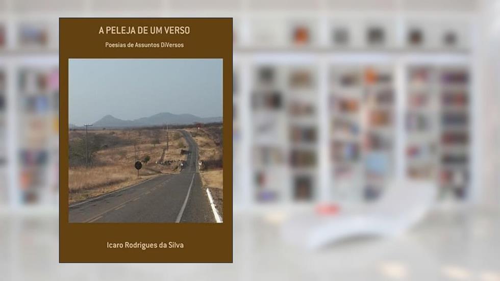 A Peleja de Um Verso, do autor Icaro Rodrigues Da Silva