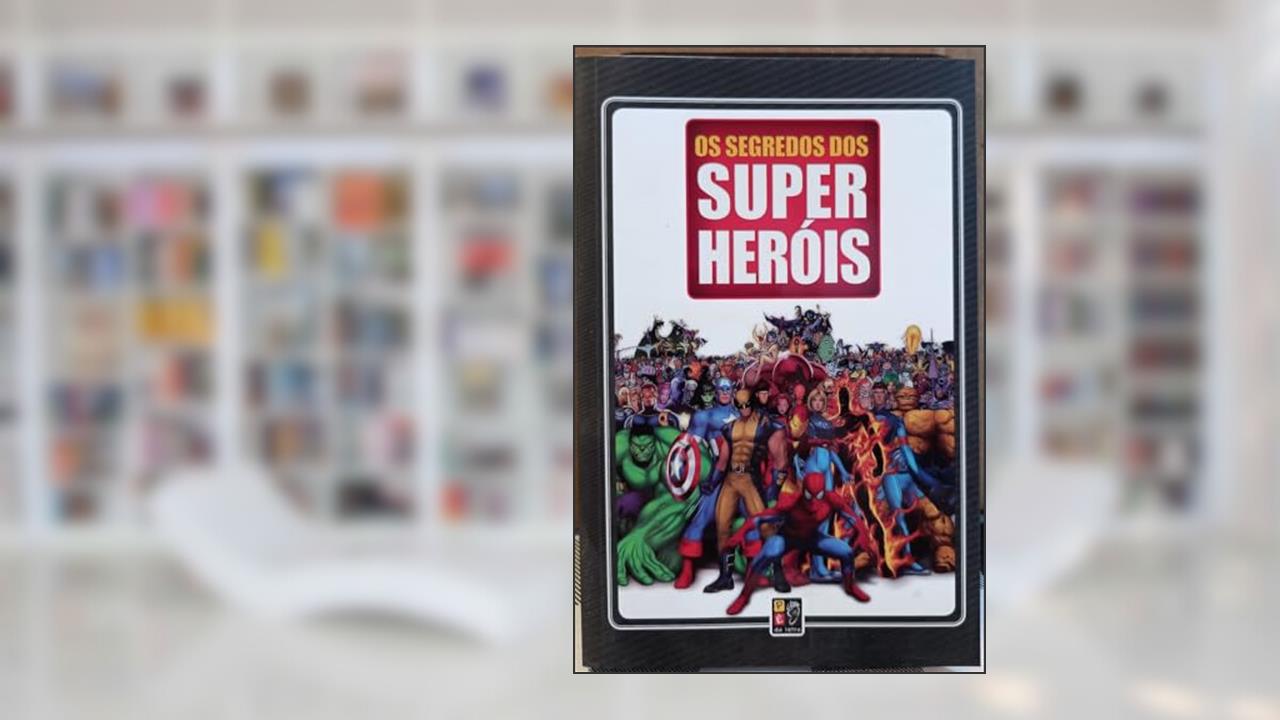 Os Segredos dos Super Herois - Papel Pisa, do autor Franco Rosa; Pé Da Letra