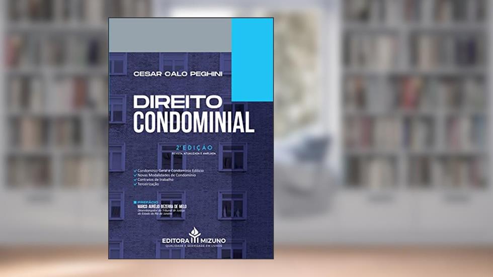 Direito Condominial, do autor Cesar Calo Peghini