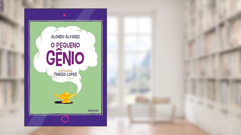 O Pequeno Gênio, do autor Alonso Alvarez