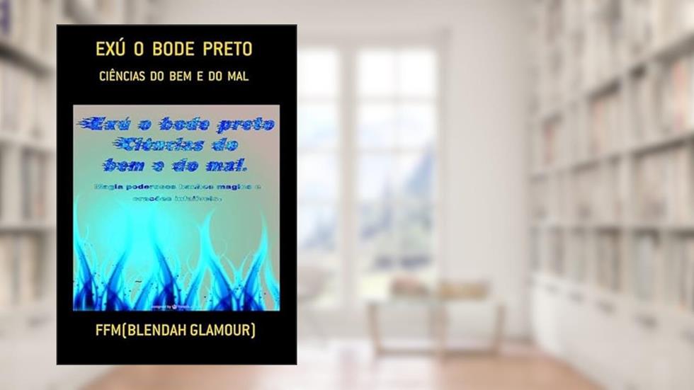 Exu o Bode Preto, do autor Ffm(blendah Glamour)