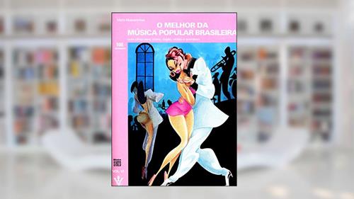 Capa de O melhor da Música Popular Brasileira - Vol. VI, do autor Mário Mascarenhas