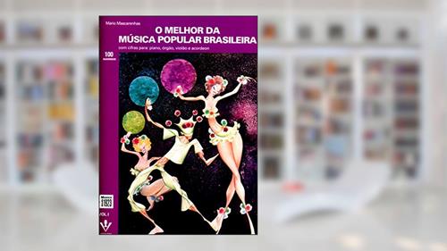 Capa de O melhor da Música Popular Brasileira - Vol. I, do autor Mário Mascarenhas