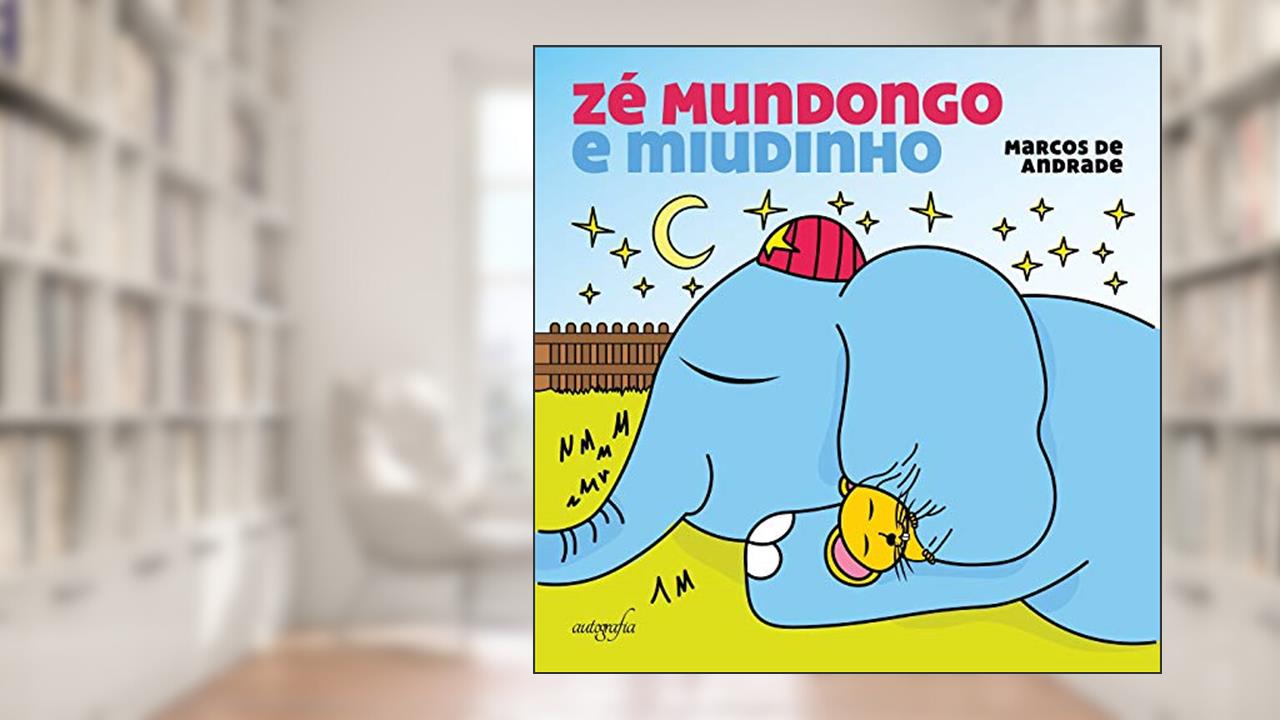 Zé Mundongo e Miudinho, do autor Marcos de Andrade