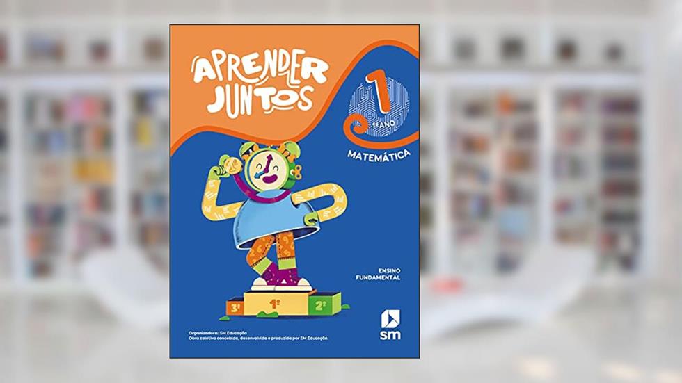Aprender Juntos Matemática 1 Bncc Ed 2021, do autor Desenvolvida E Produzida Por Edições Sm Obra Coletiva Concebida