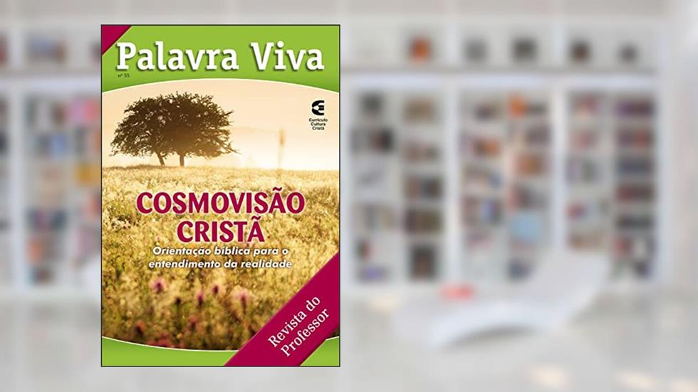 Cosmovisão cristã - professor, do autor Alceu Lourenço Jr.