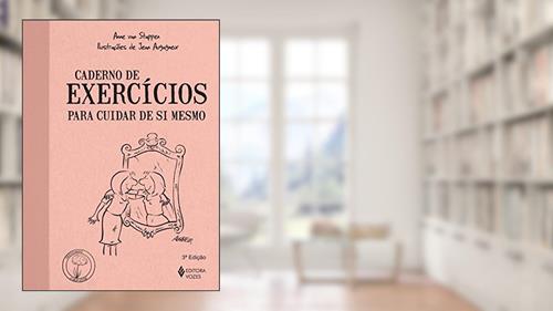Capa de Caderno de exercícios para cuidar de si mesmo, do autor Anne Van Stappen