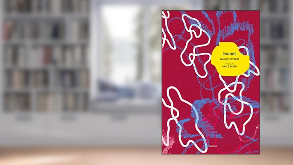 Punho, do autor Pauline Peyrade