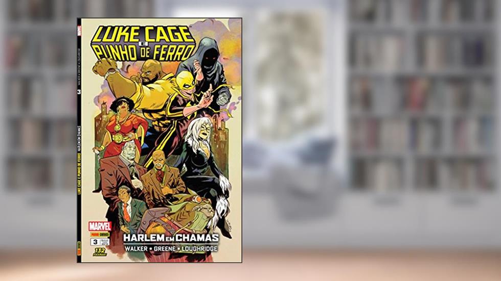 Luke Cage e Punho de Ferro - Volume 3, do autor David Walker