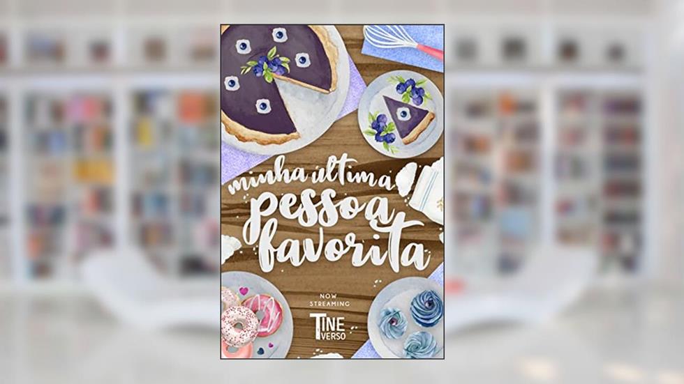 Minha Última Pessoa Favorita, do autor L.S Englantine