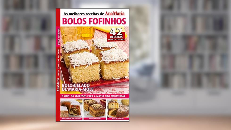 Revista AnaMaria Testa Todas as Receitas - Especial Bolos Fofinhos (AnaMaria Receitas), do autor Perfil Brasil
