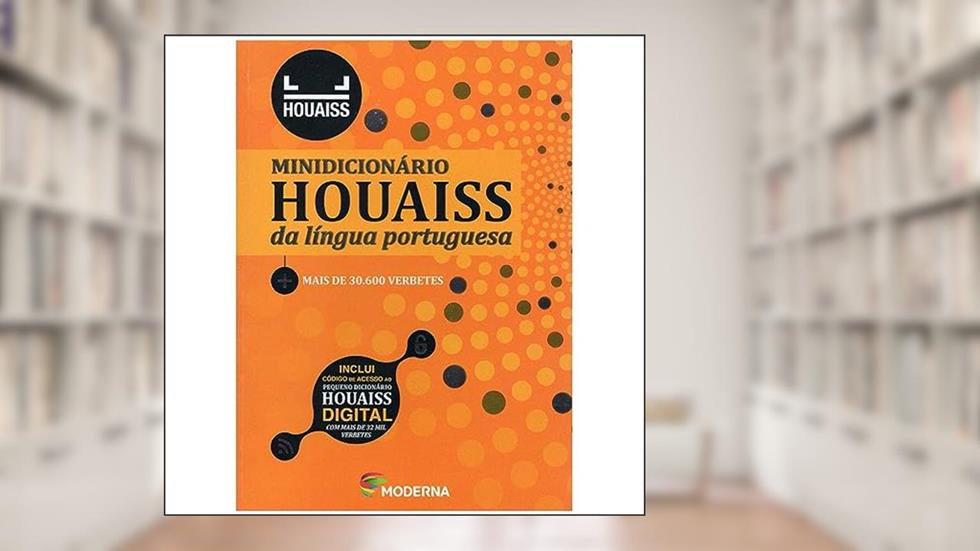 Minidicionário Houaiss, do autor Antônio Houaiss
