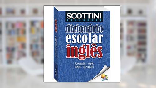 Capa de Scottini Dicionário Escolar de Inglês, do autor ALFREDO SCOTTINI