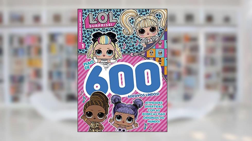 LOL Surprise - Passatempos com adesivos: Atividades divertidas com as bonecas mais originais do mundos!, do autor On Line Editora