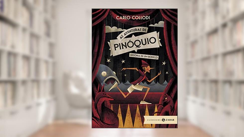 As aventuras de Pinóquio: edição bolso de luxo: História de um boneco, do autor Carlo Collodi