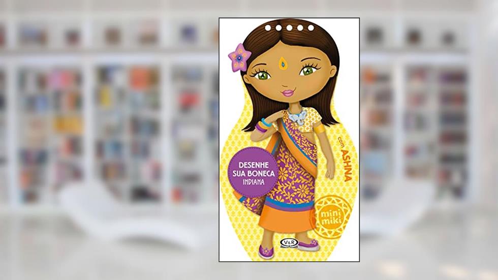 Desenhe sua boneca indiana, do autor Raquel Nakasone