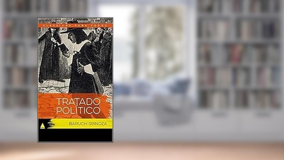 Tratado Político - Clássicos Para Todos, do autor Baruch Spinoza