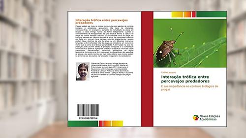 Capa de Interação trófica entre percevejos predadores: E sua importância no controle biológico de pragas, do autor Gabriel Jacques