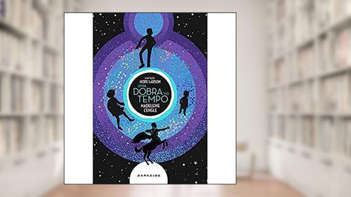 Capa de Uma Dobra no Tempo: Um clássico que atravessou o tempo para inspirar mestres da literatura, agora em quadrinhos, do autor Madeleine Engle