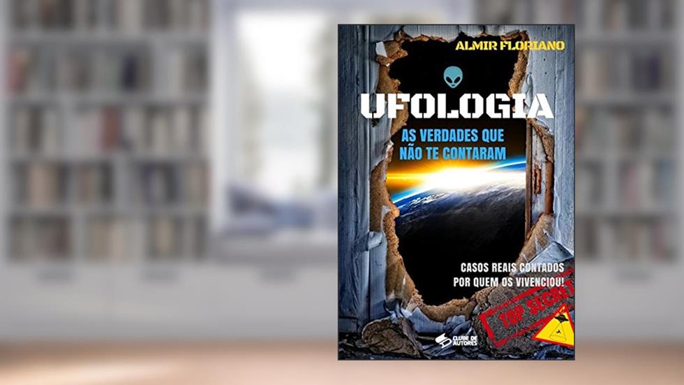 Ufologia, do autor Almir Floriano