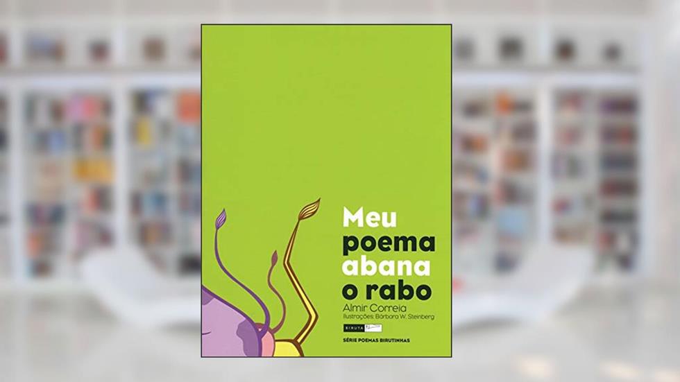 Meu poema abana o rabo, do autor Almir Correia