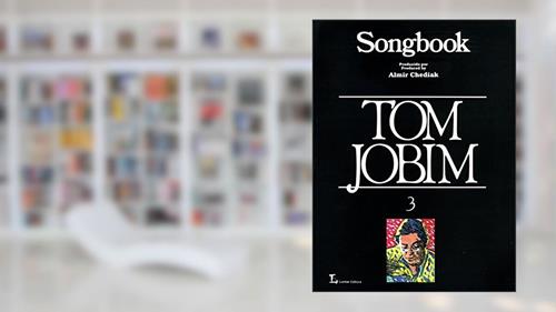Capa de Songbook Tom Jobim - Volume 3, do autor Almir Chediak