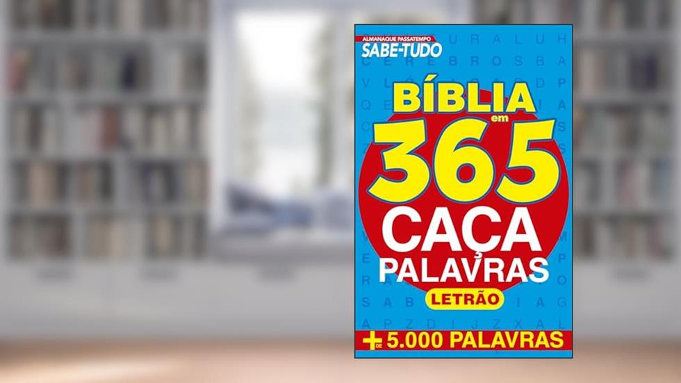 Almanaque Passatempos Sabe-Tudo 365 Caça-Palavras - Bíblico, do autor IBC - INSTITUTO BRASILEIRO DE CULTURA LTDA