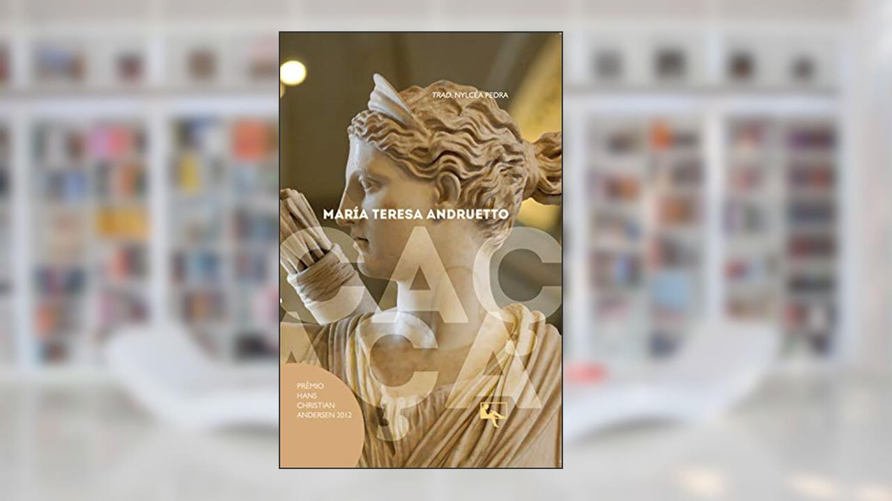 Caça, do autor María Teresa Andruetto