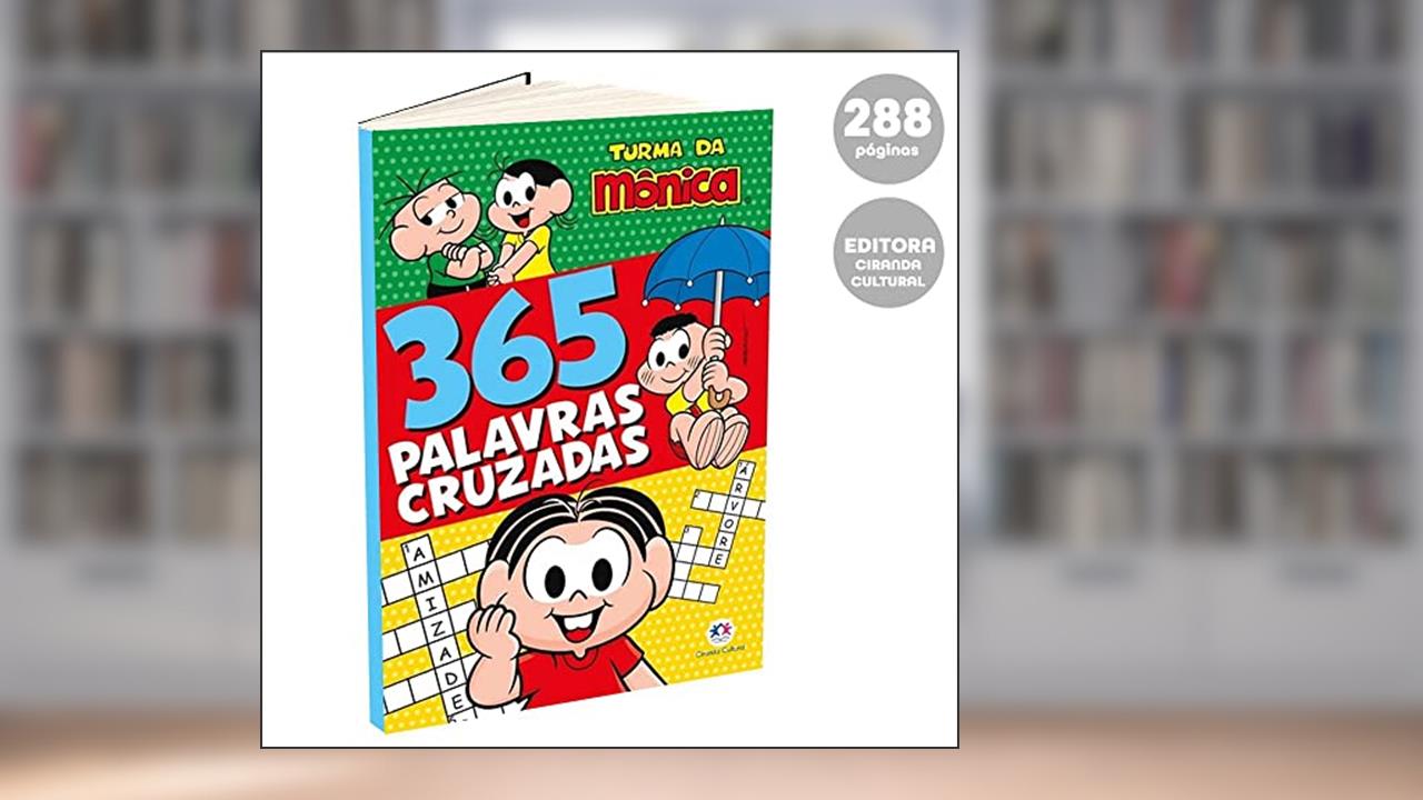 Turma da Mônica - 365 palavras cruzadas, do autor Paloma Blanca Alves Barbieri