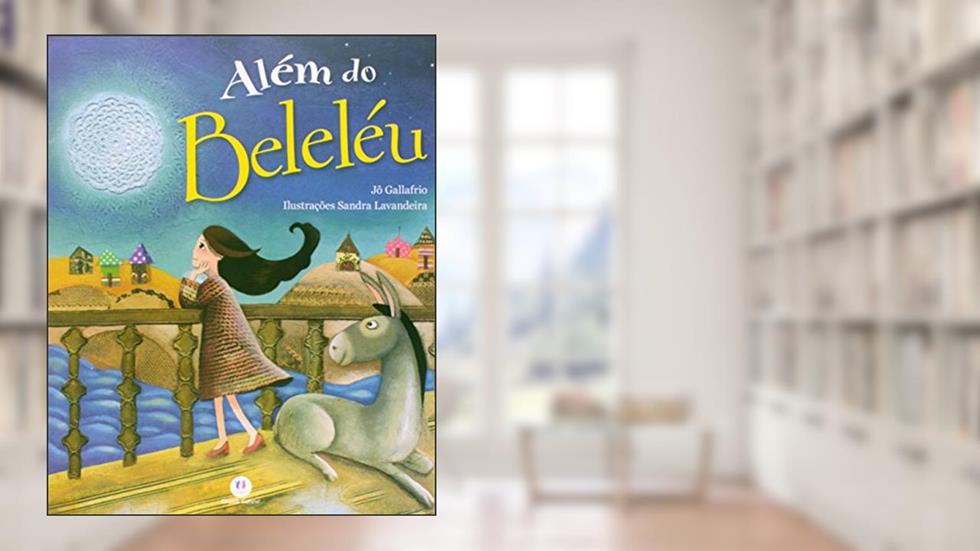 Além do beleléu, do autor Jô Gallafrio