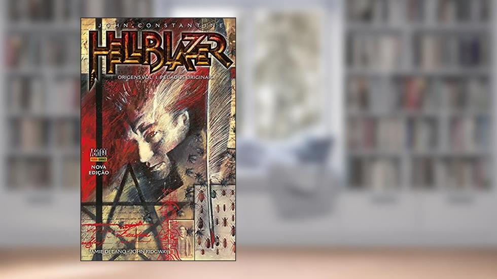 Hellblazer: Origem - Pecados Originais - Volume 1, do autor Jamie Delano