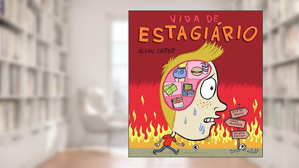 Vida de estagiário, do autor Allan Sieber