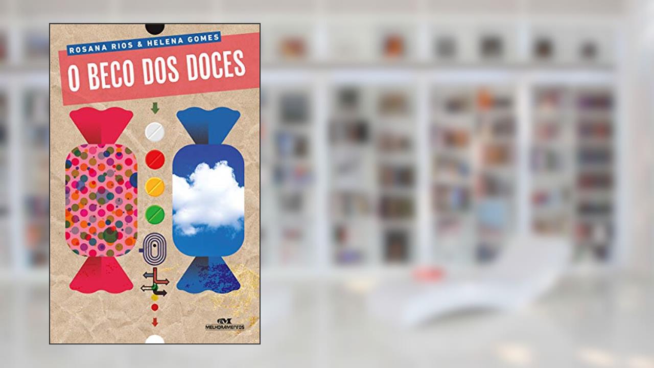 Capa de O Beco dos Doces, do autor Rosana Rios; Helena Gomes