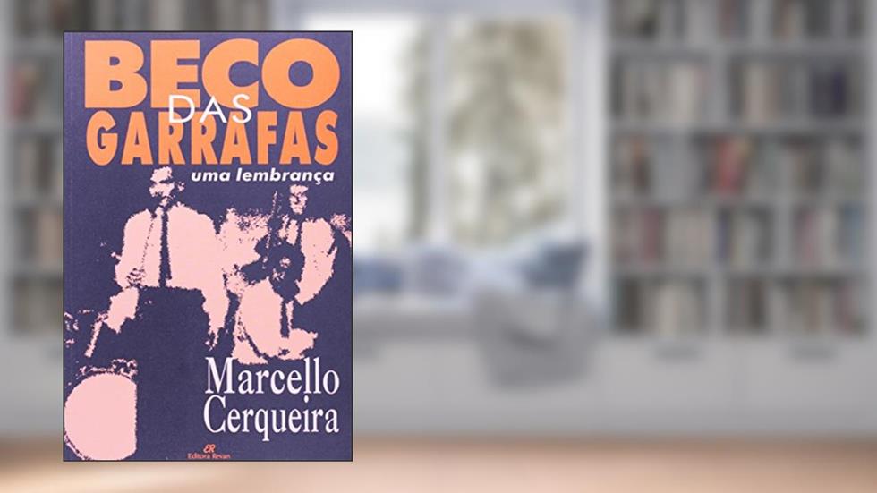 Beco das Garrafas - Uma Lembranca - 1, do autor Cerqueira