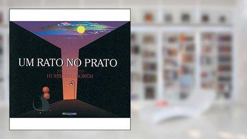 Capa de Um Rato no Prato - Coleção Beco da Rua, do autor Humberto Borém