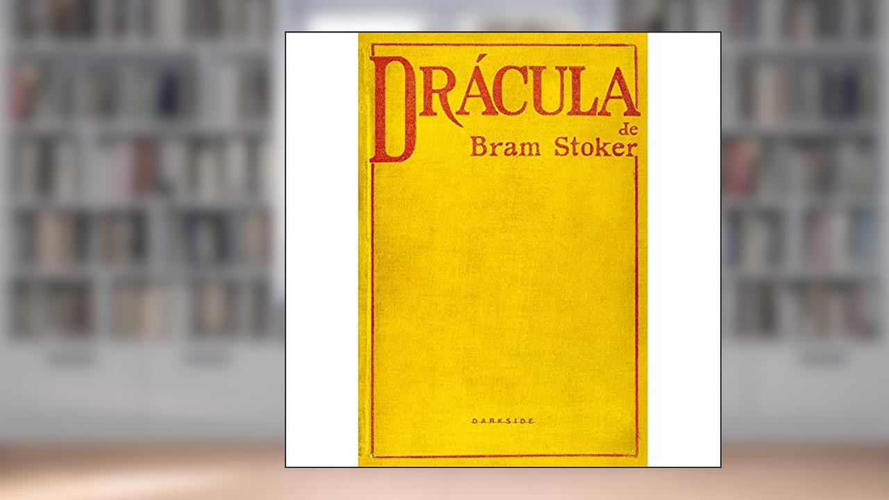 Drácula - First Edition, do autor Bram Stoker