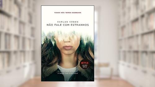 Capa de Não fale com estranhos: Livro que está na Netflix, do autor Harlan Coben